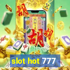 slot hot 777