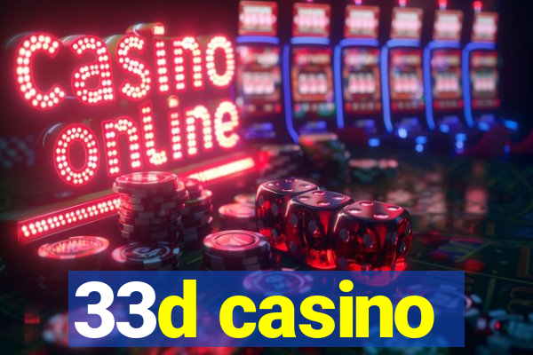 33d casino