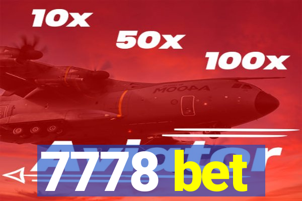 7778 bet