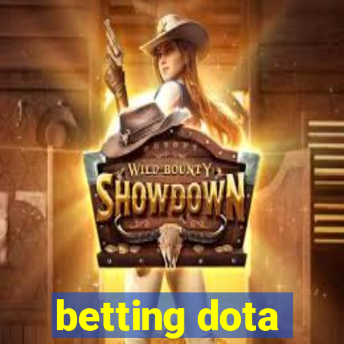 betting dota