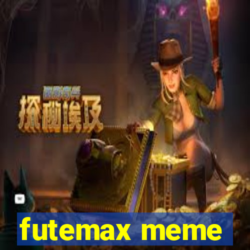 futemax meme