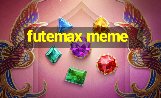 futemax meme