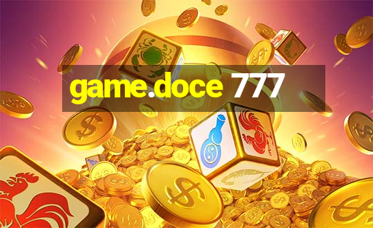 game.doce 777