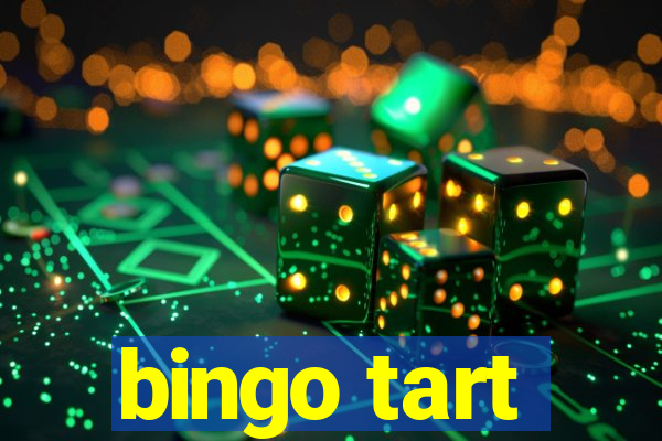 bingo tart