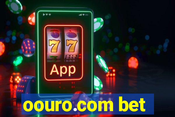 oouro.com bet