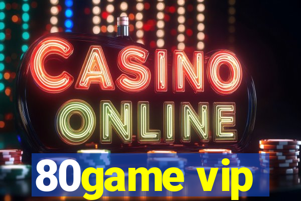 80game vip