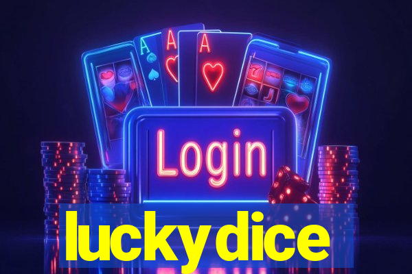 luckydice