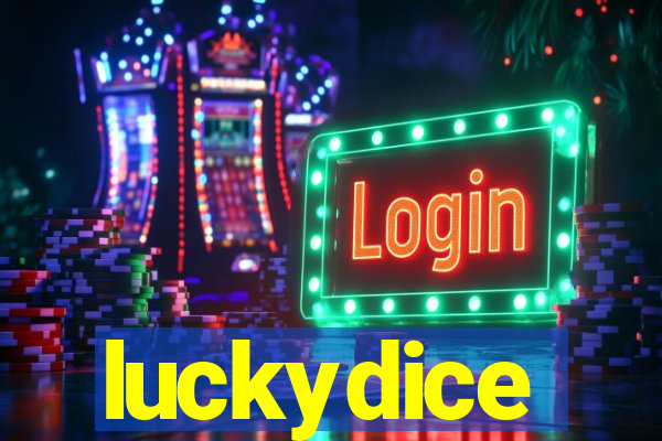 luckydice