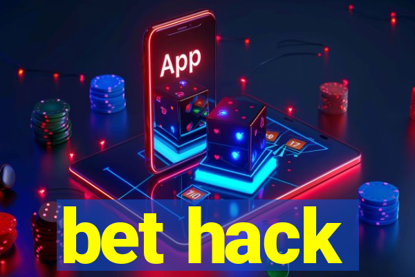 bet hack