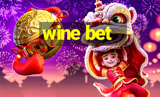 wine bet