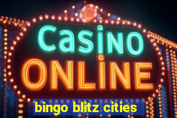 bingo blitz cities