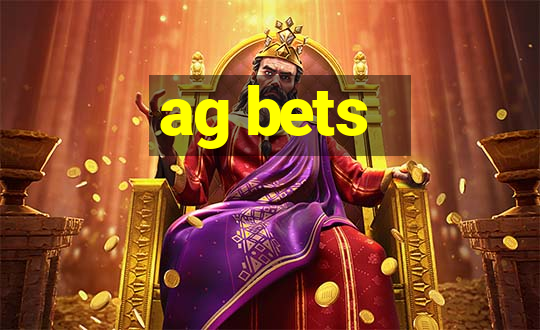 ag bets