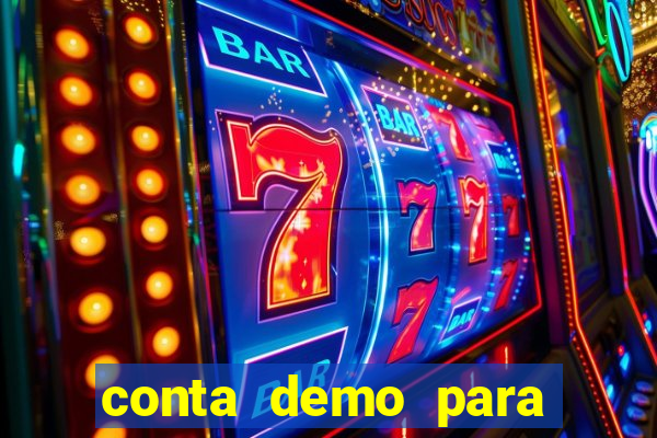 conta demo para jogar fortune tiger