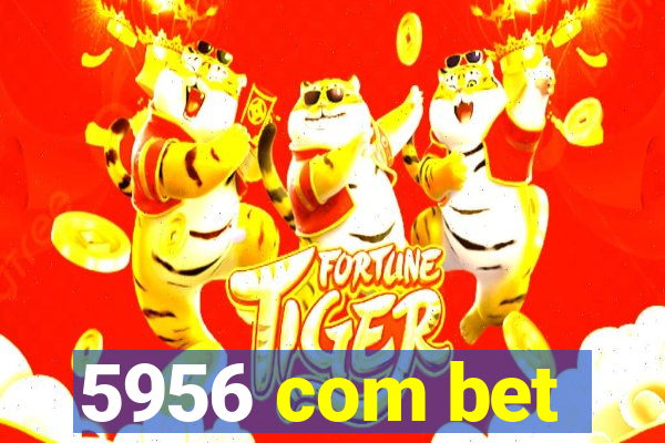 5956 com bet