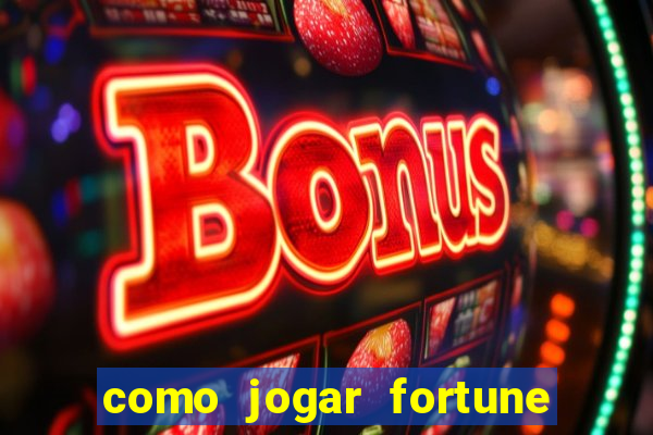 como jogar fortune tiger sem depositar