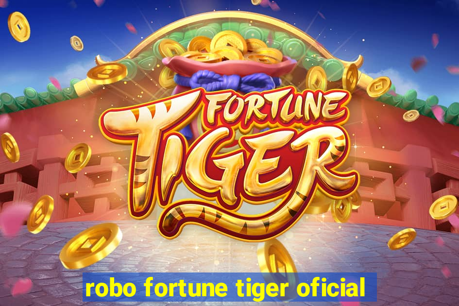 robo fortune tiger oficial