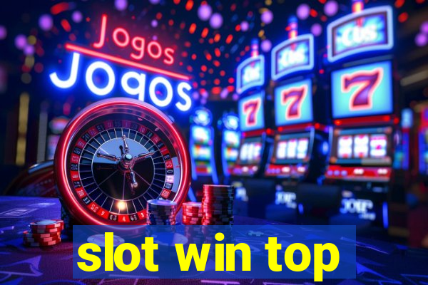 slot win top