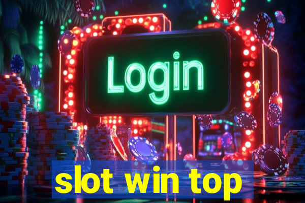 slot win top