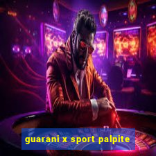 guarani x sport palpite