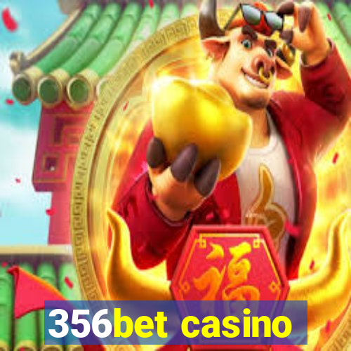 356bet casino