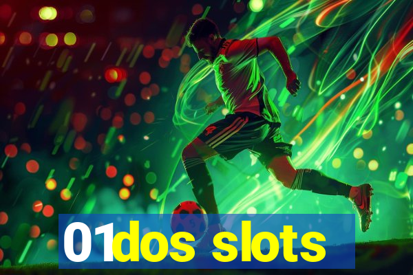 01dos slots