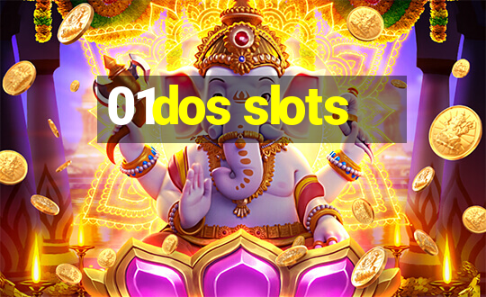 01dos slots