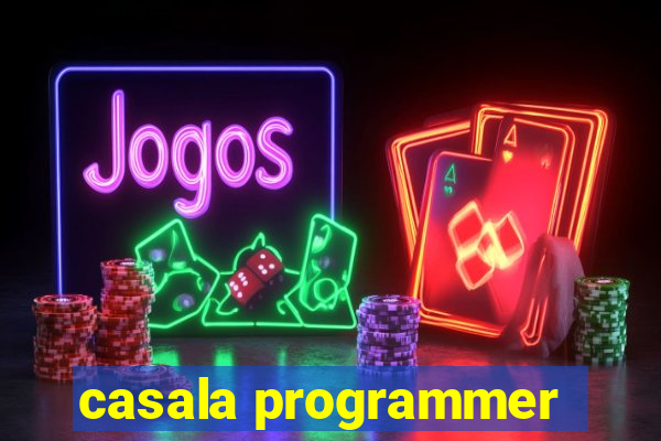 casala programmer