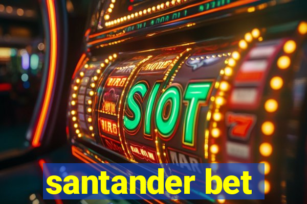 santander bet