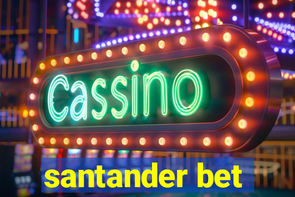 santander bet