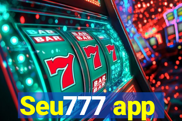 Seu777 app