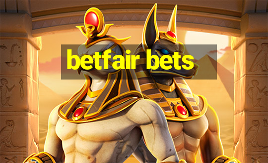 betfair bets