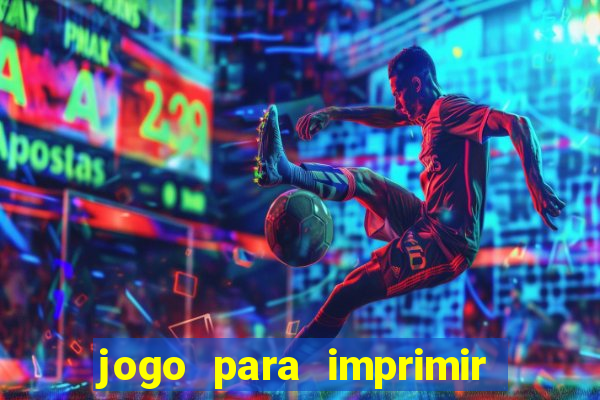 jogo para imprimir e montar