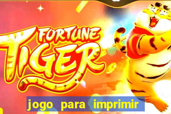 jogo para imprimir e montar