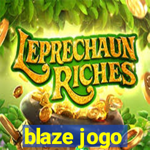 blaze jogo