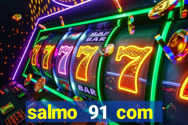 salmo 91 com vanessa santos