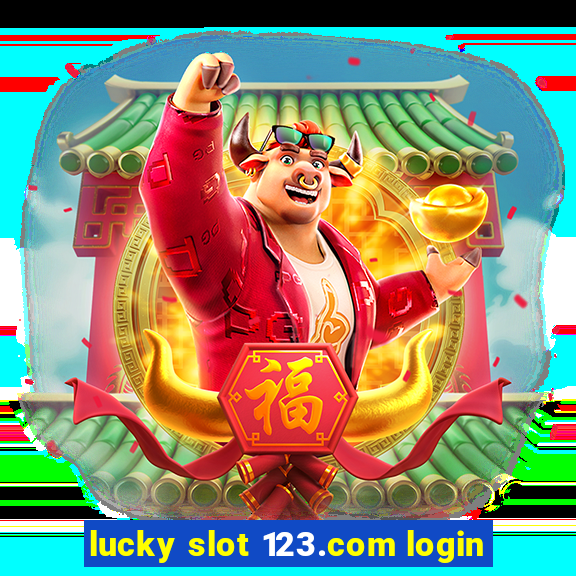 lucky slot 123.com login