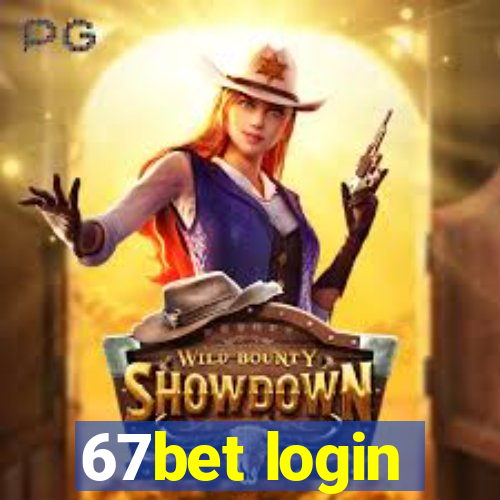 67bet login