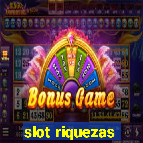 slot riquezas