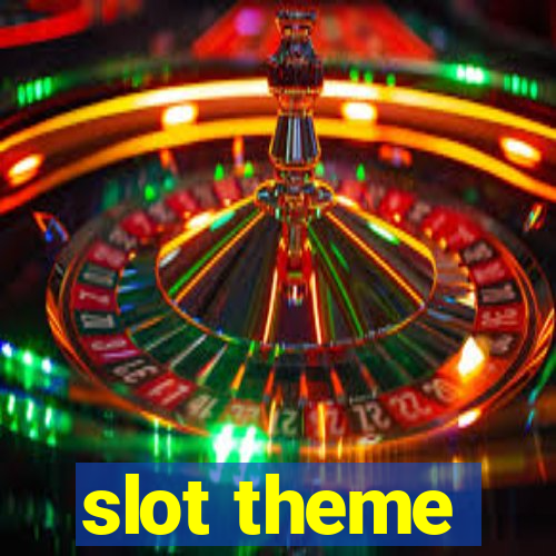 slot theme