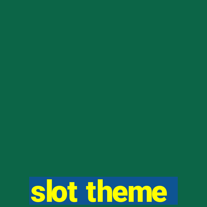 slot theme