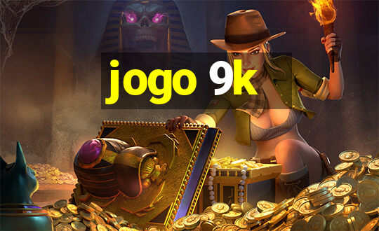 jogo 9k