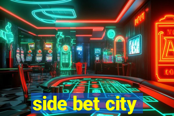 side bet city