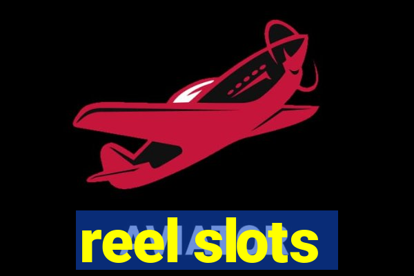 reel slots