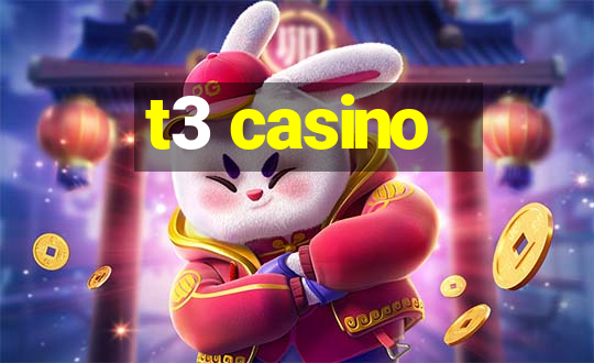 t3 casino