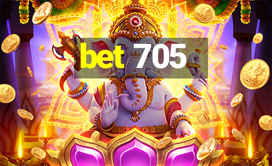 bet 705