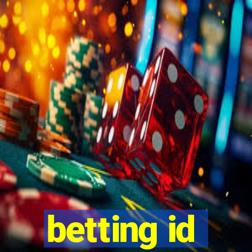 betting id