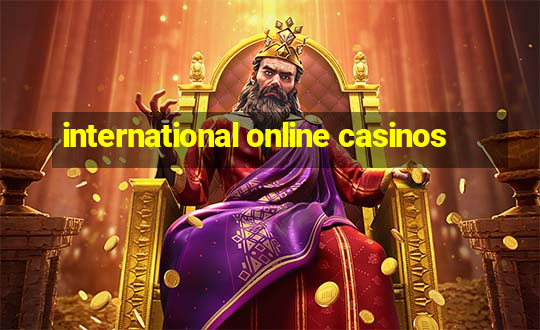 international online casinos