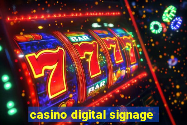 casino digital signage