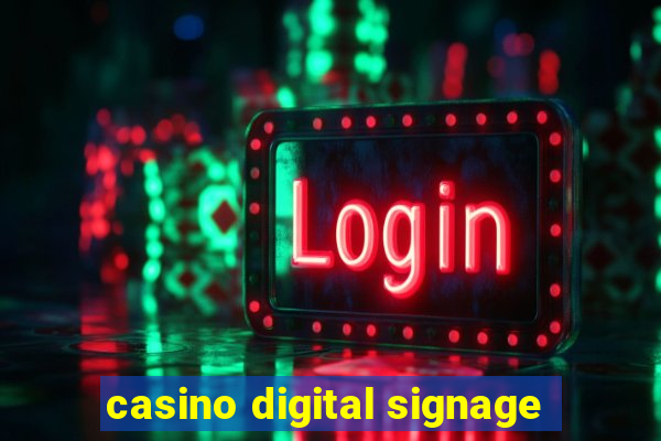 casino digital signage