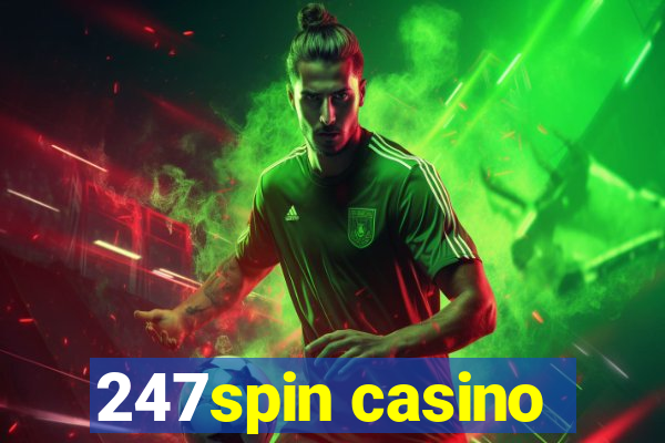 247spin casino